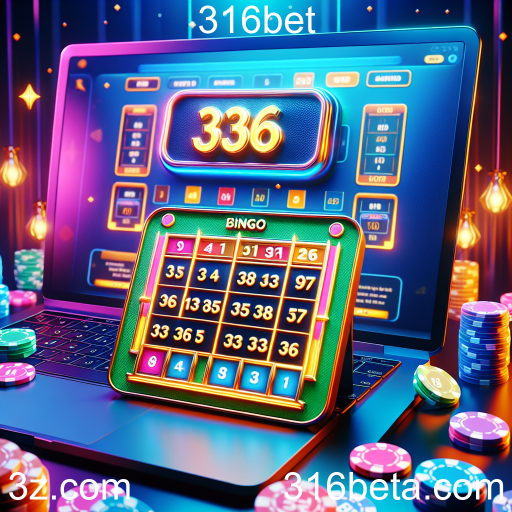 Descubra o Mundo do Bingo no 316bet